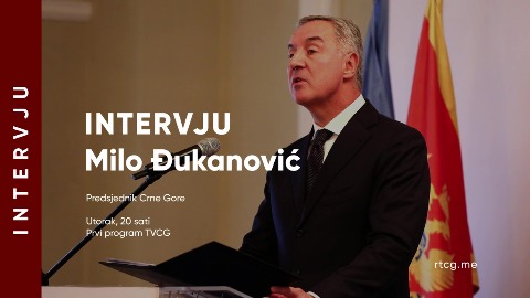 Intervju: Milo Đukanović, predsjednik Crne Gore