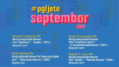 Revija italijanskih filmova u Njegoševom parku Revija italijanskih filmova u Njegoševom parku