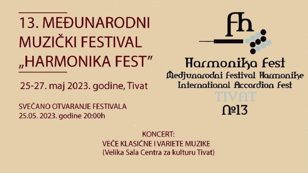 RTCG - Televizija Crne Gore - Nacionalni javni servis :: Kulturna galaksija :: “Harmonika Fest” od 25-27. maja u Centru za kulturu Tivat