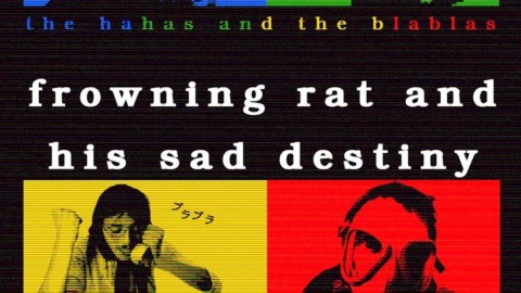 Predstavljamo : The hahas and the blablas - "Frowning Rat and his Sad Destiny" thumb2.jpg